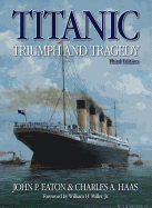 Titanic: Triumph and Tragedy H/C: A Chronicle in Words in Pictures
