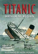 Titanic - McKeown, Arthur