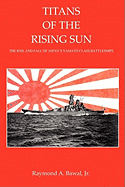 Titans of the Rising Sun