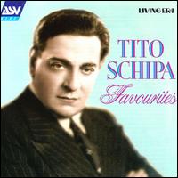 Tito Schipa Favourites - Emilio de Gogorza (baritone); Federico Longas (piano); Francis J. Lapitino (harp); Nathaniel Shilkret (guitar);...