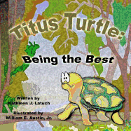 Titus Turtle: Being the Best