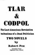 Tlar & Codpol: Two Novels