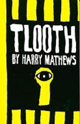 Tlooth - Mathews, Harry