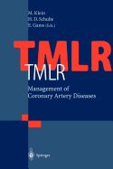 Tmlr Management of Coronary Artery Diseases