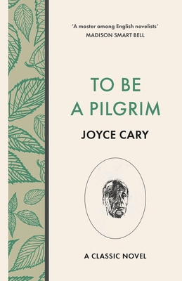 To Be a Pilgrim - Cary, Joyce