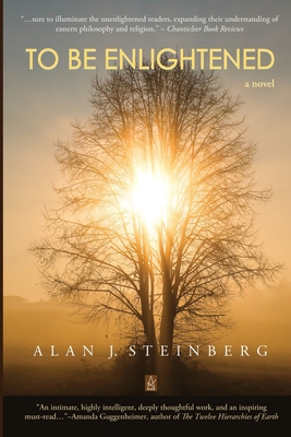 To Be Enlightened - Steinberg, Alan J