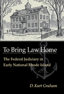 To Bring Law Home