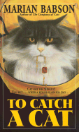To Catch a Cat