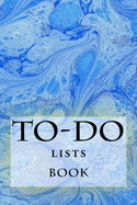 To-Do Lists Book: Stay Organized