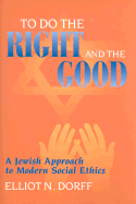 To Do Right & Good