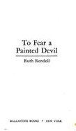 To Fear Painted Devil