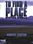 To Find a Place PB - Easton, Robert