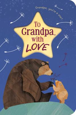 To Grandpa, with Love - 