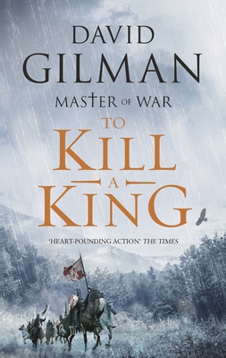 To Kill a King - Gilman, David