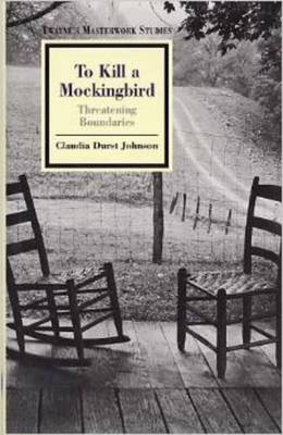 To Kill a Mockingbird - Johnson, Claudia Durst (Editor)