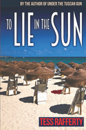 To Lie in the Sun: A Kat Kelly Mystery