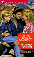 To Love a Cowboy