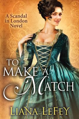 To Make a Match - Lefey, Liana