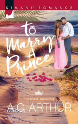 To Marry a Prince - Arthur, A C
