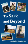 To Sark and Beyond