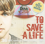 To Save a Life: Devo2Go