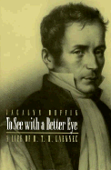 To See with a Better Eye: A Life of R. T. H. Laennec