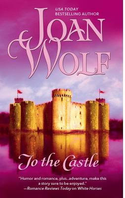 To the Castle - Wolf, Joan