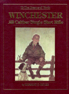 To the Dreams of Youth: Winchester .22 Caliber Single Shot Rifle