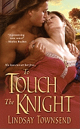 To Touch the Knight