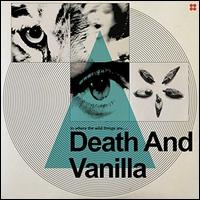 To Where the Wild Things Are - Death & Vanilla