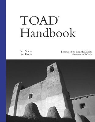 Toad Handbook - Scalzo, Bert, Dr., PH.D., and Hotka, Dan