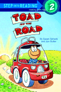 Toad on the Road - Schade, Susan