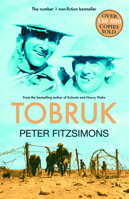 Tobruk - FitzSimons, Peter