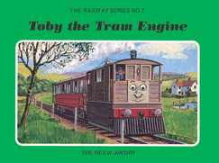 Toby the Tram Engine. by W. Awdry - Awdry, Wilbert Vere, Reverend