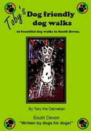 Toby's Dog Friendly Dog Walks: South Devon