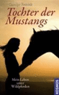 Tochter Der Mustangs