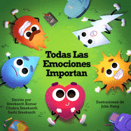 Todas Las Emociones Importan