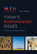 Today's Environmental Issues: Democrats and Republicans