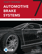 Today's Technician: Automotive Brake Systems, Shop Manual