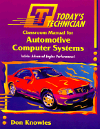 Today's Technician: Automotive Computer Systems