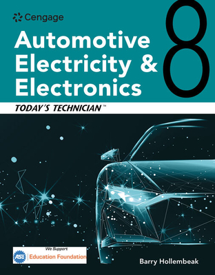 Today's Technician: Automotive Electricity and Electronics, Classroom and Shop Manual Pack - Hollembeak, Barry