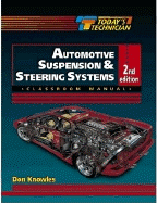 Today's Technician: Automotive Suspension and Steering Systems