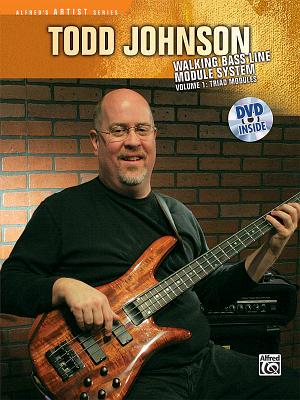 Todd Johnson Walking Bass Line Module System, Vol 1: Triad Modules - Johnson, Todd