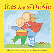 Toes Are to Tickle - Roddie, Shen