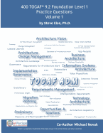 Togaf 9.2 Foundation Level 1 Practice Questions Volume 1