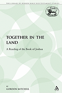 Together in the Land: A Reading of the Book of Joshua