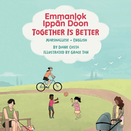 Together Is Better (Marshallese-English): Em an  k Ipp n Doon
