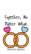 Together, No Matter What