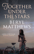 Together Under the Stars: The Heartwarming Ww2 Saga