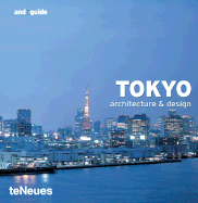 Tokyo: Architecture and Design - Kunz, Martin N (Editor)